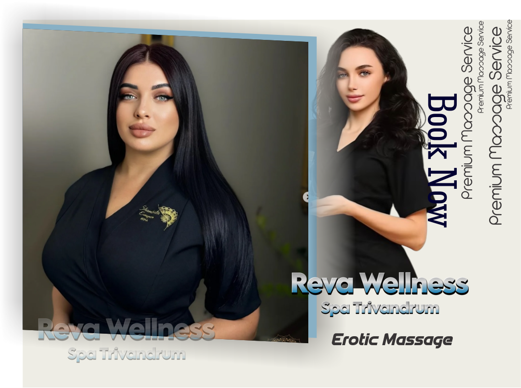 Erotic Massage in Poundukadavu Thiruvananthapuram